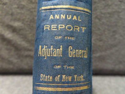 1886-ANNUAL REPORT OF THE ADJUTANT GENERAL-NY NATIONAL GUARD-GREAT HISTORY